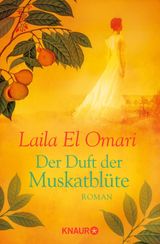 DER DUFT DER MUSKATBLTE
DIE GLANVILLE-SAGA