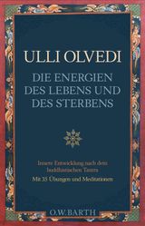 DIE ENERGIEN DES LEBENS UND DES STERBENS