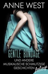 GENTLE BONDAGE