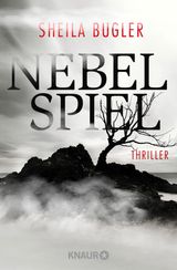 NEBELSPIEL
DETECTIVE INSPECTOR ELLEN KELLY ERMITTELT