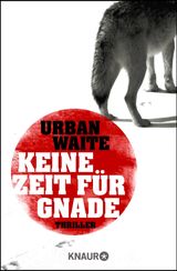 KEINE ZEIT FR GNADE