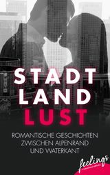 STADT, LAND, LUST