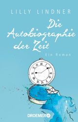 DIE AUTOBIOGRAPHIE DER ZEIT