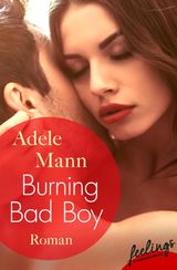 BURNING BAD BOY
BAD-BOY-REIHE