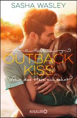 OUTBACK KISS. WOHIN DAS HERZ SICH SEHNT
DIE OUTBACK-SISTERS-SERIE