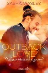 OUTBACK LOVE. WO DER HORIZONT BEGINNT
DIE OUTBACK-SISTERS-SERIE