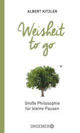 WEISHEIT TO GO