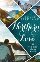 TIEF WIE DAS MEER
NORTHERN LOVE