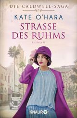 STRASSE DES RUHMS
DIE CALDWELL-SAGA