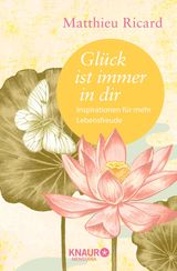 GLCK IST IMMER IN DIR
DIE WEISHEIT GROSSER MEISTER ZUM VERSCHENKEN