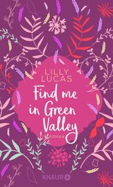 FIND ME IN GREEN VALLEY
GREEN VALLEY LOVE