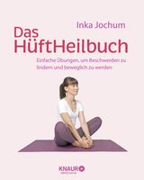 DAS HFTHEILBUCH
KRPERTHERAPIE FR EINE GANZHEITLICHE GESUNDHEIT