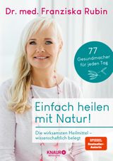 EINFACH HEILEN MIT NATUR!