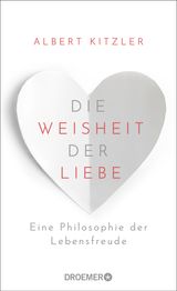 DIE WEISHEIT DER LIEBE