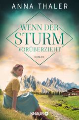 WENN DER STURM VORBERZIEHT
DIE SDTIROL SAGA