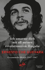 ICH UMARME DICH MIT ALL MEINER REVOLUTIONREN HINGABE