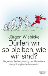 DRFEN WIR SO BLEIBEN, WIE WIR SIND?