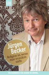 RELIGION IST, WENN MAN TROTZDEM STIRBT