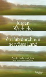 ZU FUSS DURCH EIN NERVSES LAND