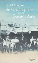 DIE SCHACHSPIELER VON BUENOS AIRES