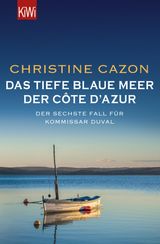 DAS TIEFE BLAUE MEER DER CTE D'AZUR
KOMMISSAR DUVAL ERMITTELT