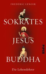 SOKRATES JESUS BUDDHA