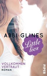 LITTLE LIES  VOLLKOMMEN VERTRAUT
VINCENT BOYS