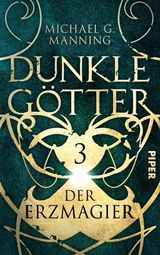 DER ERZMAGIER
DUNKLE GTTER