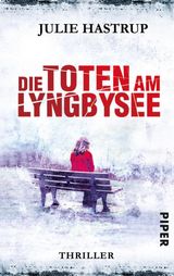 DIE TOTEN AM LYNGBYSEE
REBEKKA-HOLM-REIHE