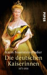 DIE DEUTSCHEN KAISERINNEN