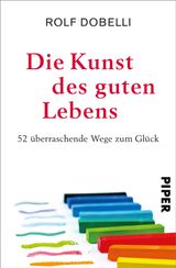 DIE KUNST DES GUTEN LEBENS