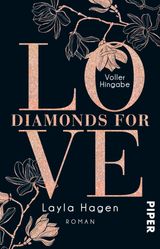 DIAMONDS FOR LOVE  VOLLER HINGABE
DIAMONDS FOR LOVE