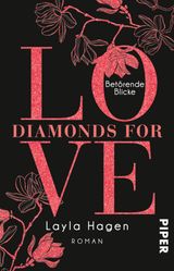 DIAMONDS FOR LOVE  BETRENDE BLICKE
DIAMONDS FOR LOVE