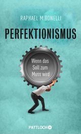 PERFEKTIONISMUS