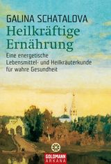 HEILKRFTIGE ERNHRUNG