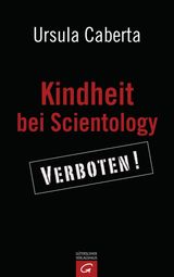 KINDHEIT BEI SCIENTOLOGY