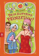 DEIN AUFTRITT, PRINZESSIN!
PRINZESSIN MIA