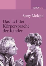 DAS 1X1 DER KRPERSPRACHE DER KINDER