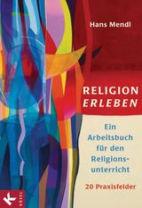 RELIGION ERLEBEN