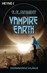 VAMPIRE EARTH - DONNERSCHLGE
VAMPIRE EARTH