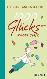 1000 GLCKSMOMENTE