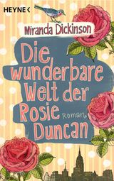 DIE WUNDERBARE WELT DER ROSIE DUNCAN