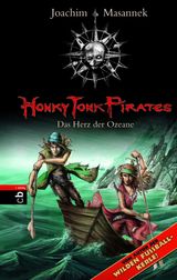 HONKY TONK PIRATES - DAS HERZ DER OZEANE
HONKY TONK PIRATES