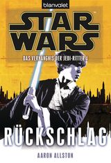 STAR WARS. DAS VERHNGNIS DER JEDI-RITTER 4. RCKSCHLAG
DAS-VERHNGNIS-DER-JEDI-RITTER-REIHE