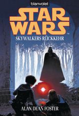 STAR WARS. SKYWALKERS RCKKEHR -