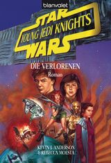 STAR WARS. YOUNG JEDI KNIGHTS 3. DIE VERLORENEN
DIE YOUNG-JEDI-KNIGHTS-REIHE