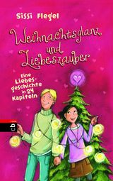 WEIHNACHTSGLANZ UND LIEBESZAUBER