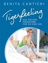 TIGERFEELING: DAS RCKENPROGRAMM FR SIE UND IHN