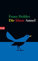 DIE BLAUE AMSEL