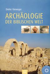 ARCHOLOGIE DER BIBLISCHEN WELT